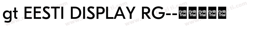 gt EESTI DISPLAY RG-字体转换